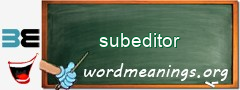 WordMeaning blackboard for subeditor